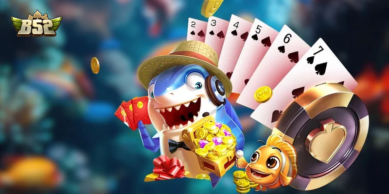 Bắn cá B52club phù hợp với tất cả người chơi